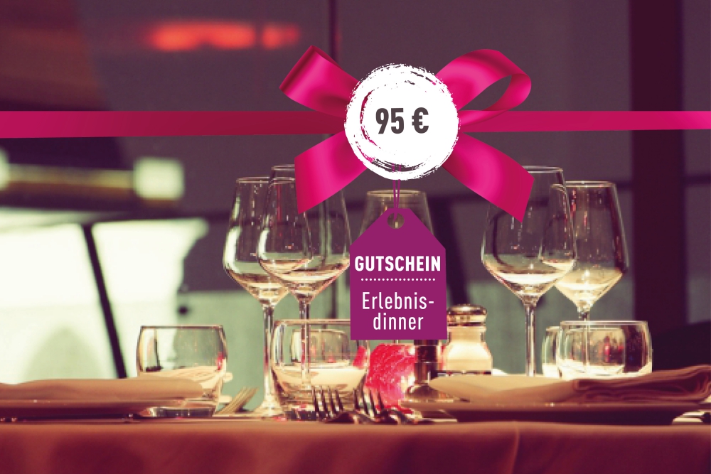 Gutschein für ein Erlebnis-Dinner: Gutschein für ein Erlebnis-Dinner 95€