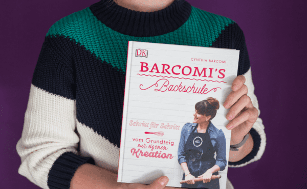 Kochbuch Barcomi's Backschule von Cynthia Barcomi – Süße Rezepte vom Grundteig bis zur eigenen Kreation | Miomente Entdeckermagazin