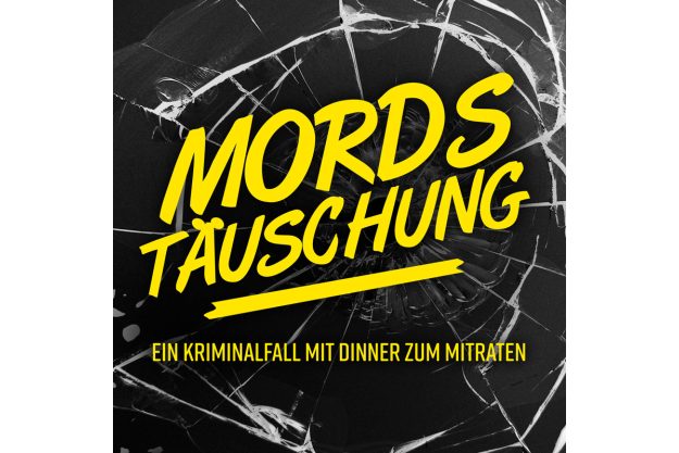 Mordstäuschung – Ein Kriminalfall mit Dinner zum Mitraten