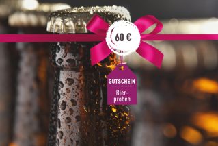 Gutschein für Bierprobe Gutschein für Bierprobe 60€